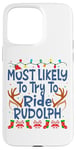 Coque pour iPhone 15 Pro Max Noël est le plus susceptible de chevaucher Rudolph Family Kids Funny Men