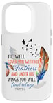 iPhone 14 Pro He Will Cover You With His Feathers Psalm 91:4 Case