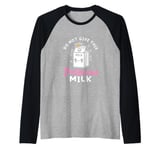 Do Not Give This Princess Milk Dairy-Free Lactose Intolerant Raglan Baseball Tee