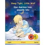 Sleep Tight, Little Wolf - Que duermas bien, pequeno lobo (English - Spanish) (häftad, eng)