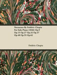 Nocturnes By Frederic Chopin For Solo Piano (1846) Op.9 Op.15 Op.27 Op.32 Op.37 Op.48 Op.55 Op.62