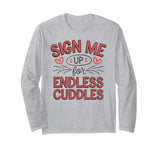 Funny Valentines Day Quotes For Singles Lovers Family Friend Long Sleeve T-Shirt