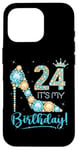 iPhone 16 Pro 24 It's My Birthday 24 Years Old 24th Birthday Girl Lady Case