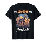 Did someone say Jackal? Jackals Jackal T-Shirt