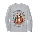 Assuming I'm Just An Old Lady Was Your First Mistake Hippie Long Sleeve T-Shirt