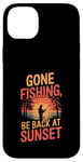 iPhone 14 Plus Gone Fishin' Funny Fishing Outdoors Case