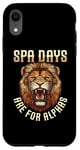 iPhone XR Spa Days Are For Alphas Lion Design Case