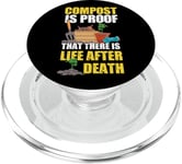 Gardening Plant Compost Is Proof There Is Life After Death PopSockets PopGrip for MagSafe