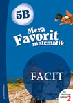 Mera Favorit matematik 5B för räknehäfte Facit till upplaga 2, 5-pack