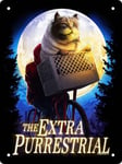 The Extra Purrestrial Metal Hanging Plaque Sign Cat Retro Film Memorabilia E.T.