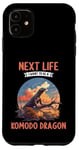 iPhone 11 Next Life i want to be a Komodo Dragon. Komodo Dragon Case