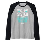 I didnt just get a Sister in Law i got a Brother in Law Raglan Baseball Tee