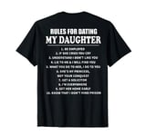 Rules For Dating My Daughter (on back) Tshirt T-Shirt