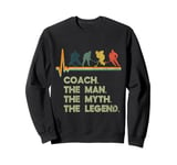 Coach The Man The Myth The Legend Hockey Sweatshirt