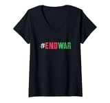 Womens Campaign END WAR Peace Say No To Bloodshed Anti Fighting V-Neck T-Shirt