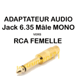 Adaptateur RCA Femelle vers Jack 6,35 Mono Mâle Qualité Métal Doré