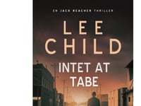 Intet At Tabe | Lee Child | Språk: Danska