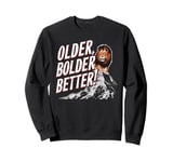 Older Bolder Better Lion Graphic Sweatshirt