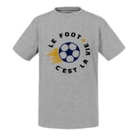 T-Shirt Enfant Le Foot C'est La Vie Sport Football Ballon Equipe