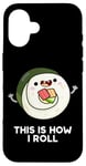 Coque pour iPhone 16 Voici comment je lance un jeu de mots à sushi amusant