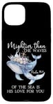 Coque pour iPhone 15 Plus Mightier Than the Waves of the Sea is His Love Psalm 93:4