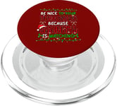 Santa Watching Nice To Your Tour Guide Xmas Job Team PopSockets PopGrip for MagSafe