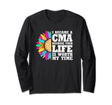 Floral CMA Medical Assistant Your Life Is Worth My Time Long Sleeve T-Shirt