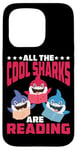 iPhone 15 Pro All The Cool Sharks Are Reading Kindergarten - Case