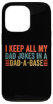 Coque pour iPhone 13 Pro I keep all my dad jokes in a dad a base dad jokes