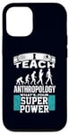 iPhone 12/12 Pro Anthropology Humor Superpower Teacher Human Evolution Case