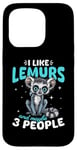 Coque pour iPhone 15 Pro Drôle de lémurien animal I Like Lemurs And Maybe 3 People