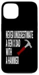 Coque pour iPhone 13 Never Underestimate A Gen X Dad With A Hammer Humour Funny