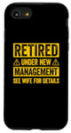 Coque pour iPhone SE (2020) / 7 / 8 Retired Under New Management See Wife For Details