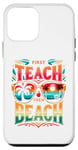 Coque pour iPhone 12 mini T-shirt humoristique « First Teach Then Beach » pour enseignant d'été