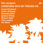 Nils Landgren  Christmas With My Friends VIII  LP/Vinyl