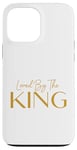 Coque pour iPhone 13 Pro Max Loved By The King Religious Christian Faith & Hope - Cinéma