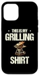 Coque pour iPhone 12/12 Pro This Is My Grilling Griller Grill Grill Cook BBQ Barbecue Barbecue