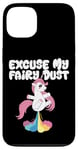 Coque pour iPhone 13 Excuse My Fairy Dust Funny Unicorn Rainbow Peter