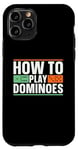 iPhone 11 Pro How To Play Dominoes Domino Game Lover Game Tile Dominoes Case