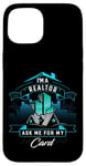 Coque pour iPhone 15 T-shirt I'm A Realtor Ask Me For My Card pour Realtor