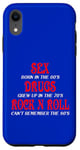 iPhone XR SEX DRUGS ROCK N ROLL FUNNNY Case