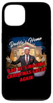 Coque pour iPhone 13 Daddy's Home and He's Making Christmas Great Again – Trump