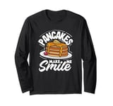 Pancakes Make Me Smile Funny Pancake Long Sleeve T-Shirt