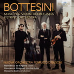 Francesco De Angelis, Francesco Siragusa, Nuova Orchestra Da Camera &quot;Ferruccio Busoni&quot;, Massimo Belli, Giovanni Bottesini  Bottesini: Music for Violin, DoubleBass &amp; String Orchestra  CD