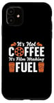 iPhone 11 It's Not Coffee It's Film Making Movie Director Filmmaking Case