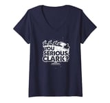 Womens National Lampoon's Christmas Vacation You Serious Clark V-Neck T-Shirt