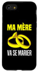 Coque pour iPhone SE (2020) / 7 / 8 Ma Mère Va Se Marier Annonce Marriage Maman Se Marie Enfants