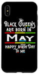 Coque pour iPhone XS Max Black Queens Are Born In May Funny Women Girl Birthday