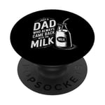 Juste un père qui revenait toujours avec le mème drôle de papa au lait PopSockets PopGrip Adhésif