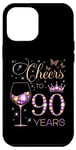 Coque pour iPhone 12 Pro Max Cheers to 90 Years Old 90th Birthday Party Women 90th Birthday Party